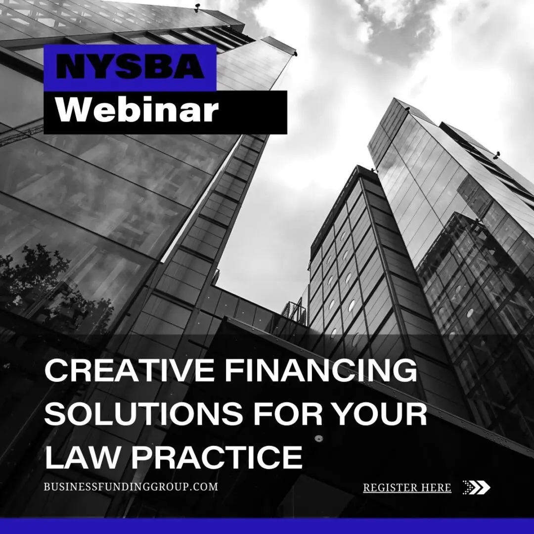 NYSBA Webinar: Creative Financing Solutions for Your Law Practice